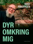 Dyr omkring mig