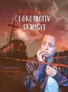 Lokomotivskriget af Bent Rasmussen