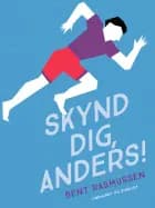 Skynd dig, Anders!