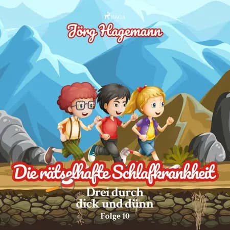 Die rätselhafte Schlafkrankheit af Jörg Hagemann
