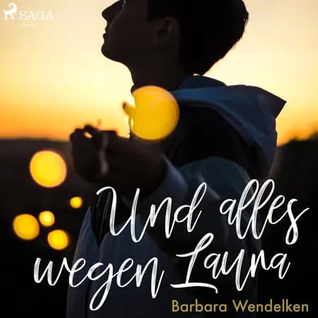 Und alles wegen Laura (Kinderhörbuch) af Barbara Wendelken
