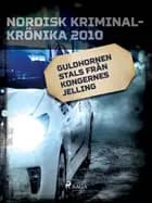 Guldhornen stals från Kongernes Jelling