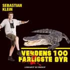 Verdens 100 farligste dyr, Alligatoren - Børnebog af Sebastian Klein