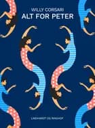 Alt for Peter af Willy Corsari