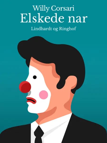 Elskede nar af Willy Corsari