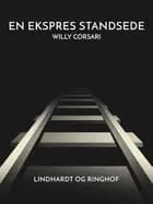 En ekspres standsede af Willy Corsari
