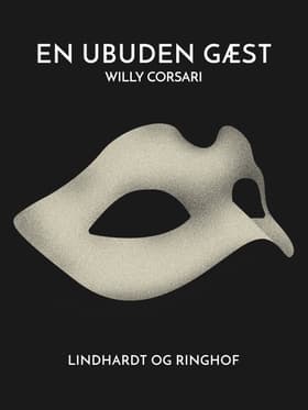 En ubuden gæst af Willy Corsari