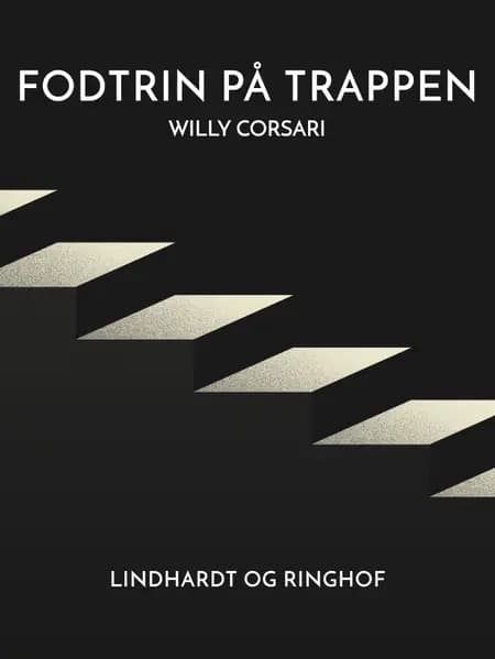 Fodtrin på trappen af Willy Corsari