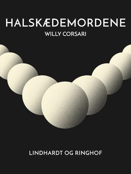 Halskædemordene af Willy Corsari