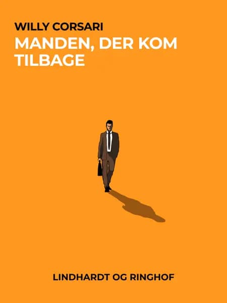 Manden, der kom tilbage af Willy Corsari