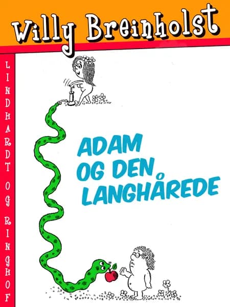 Adam og den langhårede af Willy Breinholst