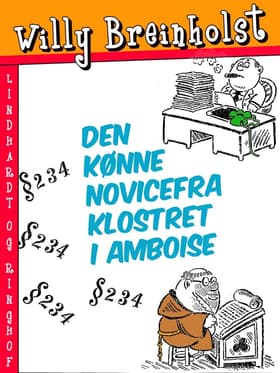Den kønne novice fra klostret i Amboise af Willy Breinholst