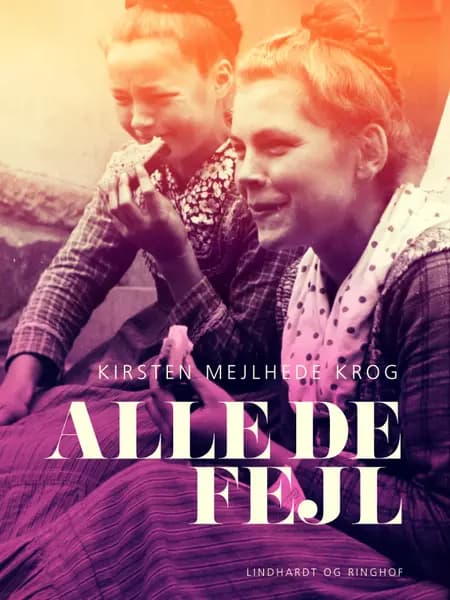 Alle de fejl af Kirsten Mejlhede