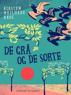De grå og de sorte af Kirsten Mejlhede