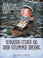 Sukker-Stine og den stumme dreng