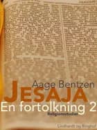 Jesaja. En fortolkning 2