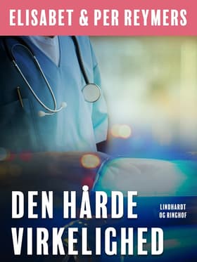Den hårde virkelighed af Elisabet Og Per Reymers