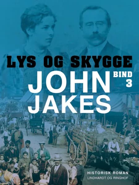 Lys & skygge af John Jakes