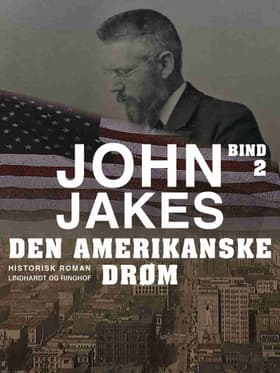 Den amerikanske drøm af John Jakes