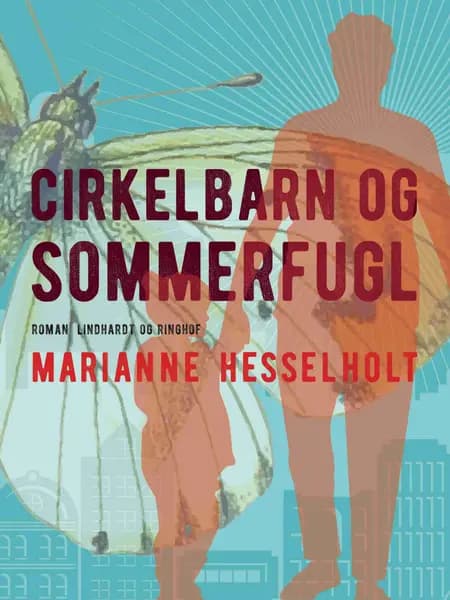 Cirkelbarn og sommerfugl af Marianne Hesselholt
