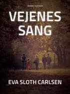 Vejenes sang