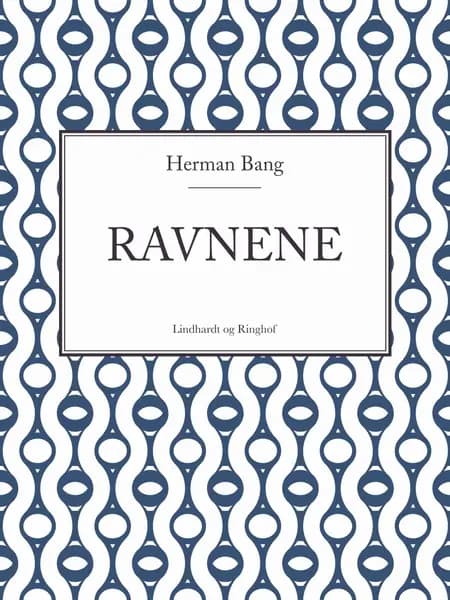 Ravnene af Herman Bang