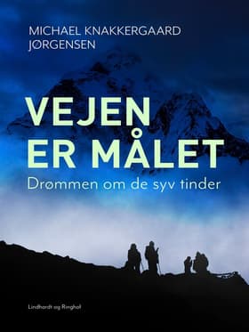Vejen er målet af Michael Knakkergaard Jørgensen