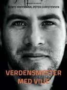 Verdensmester med vilje