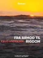 Fra armod til rigdom