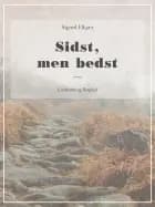 Sidst, men bedst af Sigurd Elkjær