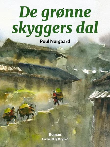 De grønne skyggers dal af Poul Nørgaard