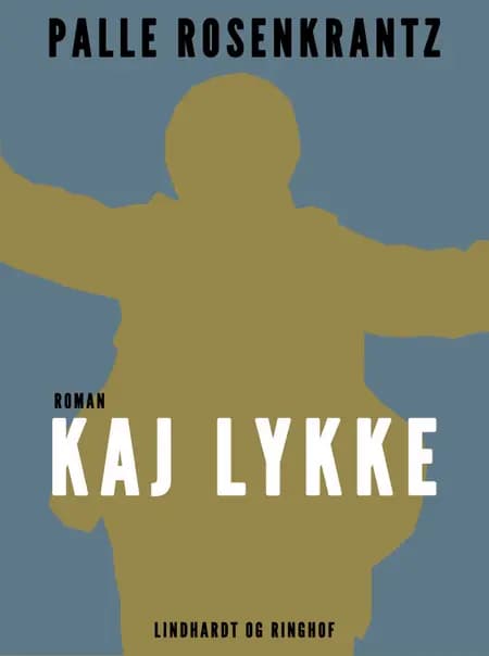 Kaj Lykke af Palle Adam Vilhelm Rosenkrantz