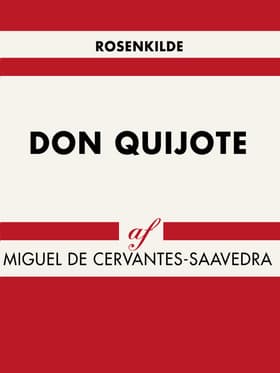 Don Quijote af Miguel De Cervantes-Saavedra