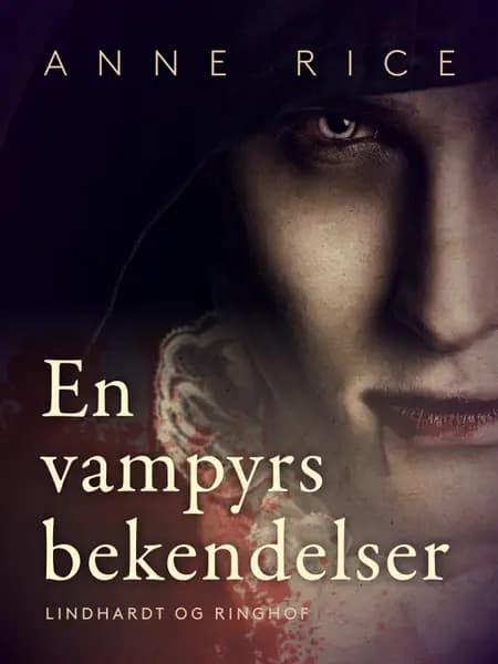 En vampyrs bekendelser af Anne Rice
