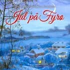 Jul på Fyrø af Jørn Birkeholm og Franz Berliner