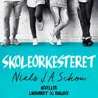 Skoleorkesteret af Nils J. A. Schou
