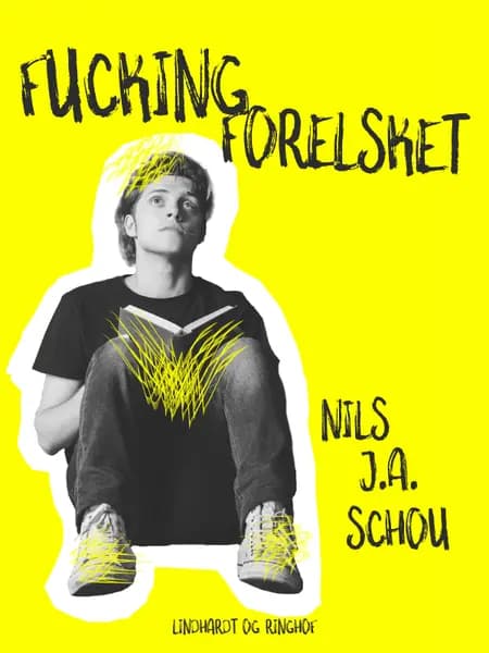 Fucking forelsket af Nils Schou Schou