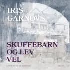 Skuffebarn og Lev vel