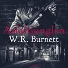 Asfaltjunglen af W. R. Burnett