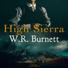 High Sierra af W. R. Burnett