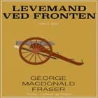 Levemand ved fronten af George Macdonald Fraser