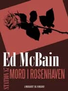 Mord i rosenhaven