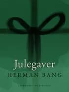 Julegaver af Herman Bang