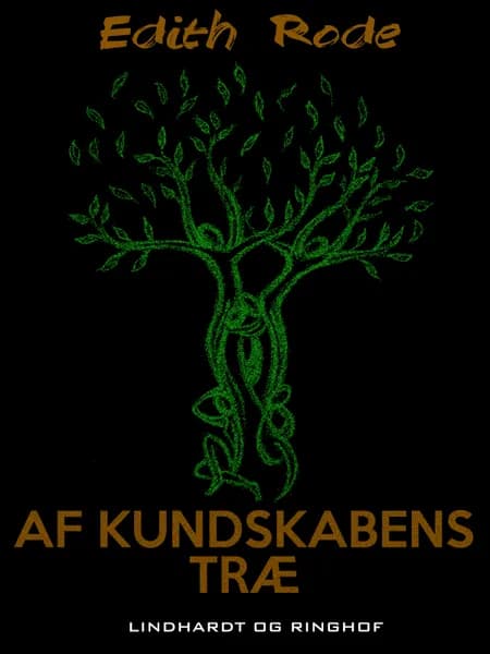 Af kundskabens træ af Edith Rode