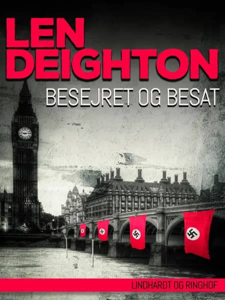 Besejret og besat af Len Deighton