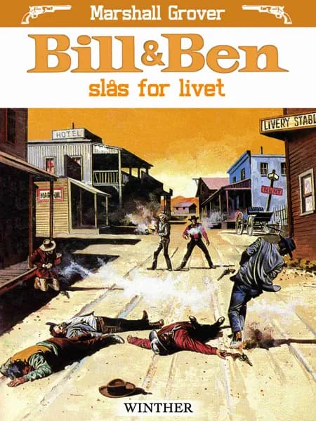 Bill og Ben slås for livet af Marshall Grover