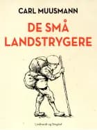 De små landstrygere