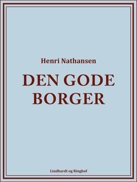 Den gode borger af Henri Nathansen