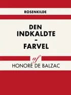 Den indkaldte - Farvel
