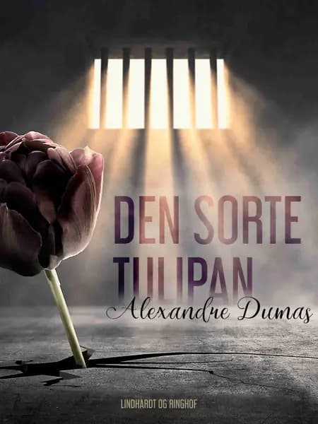 Den sorte tulipan af Alexandre Dumas